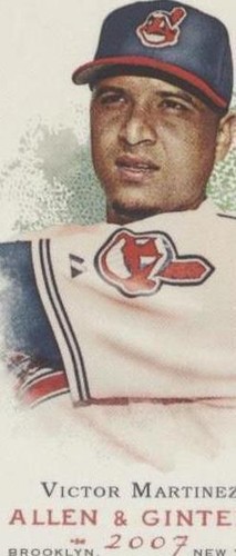 2007 Topps Allen & Ginter's - Victor Martinez #92