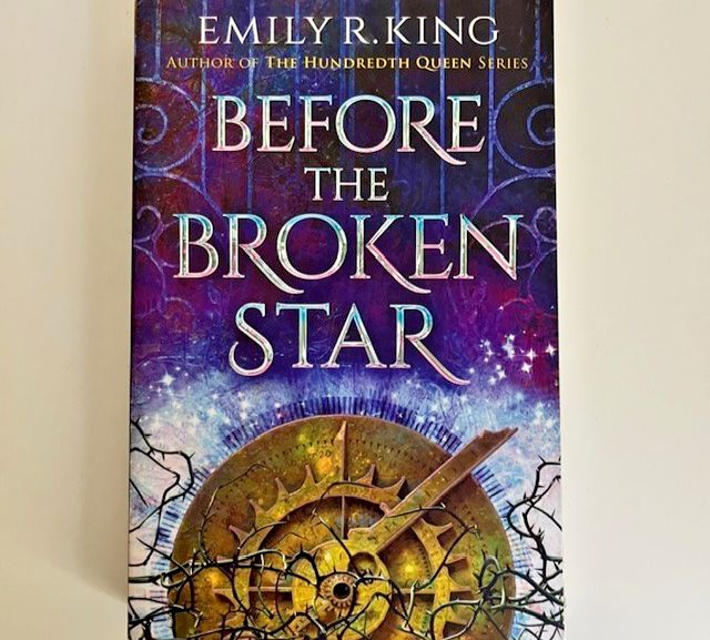 Before the Broken Star – Emily R. King – Fantasy Adventure – Tradeback