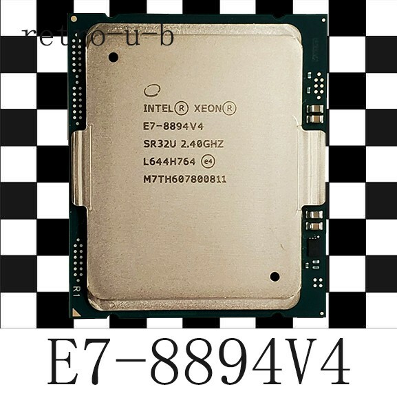 ペルソナ4 6g7v4d0 Intel Xeon E7-8894 V4 24-Core 48T 2.4GHz LGA2011 SR32U CPU