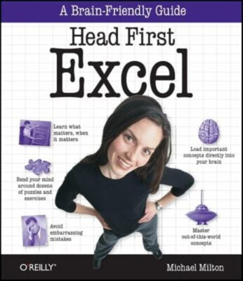 Head First Excel : A Learner's Guide to Spreadsheets Paperback Mi