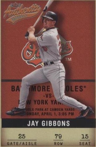 2002 Fleer Authentix - Jay Gibbons #79