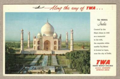 Along the Way of TWA...Taj Mahal, Agra India, Trans World Airlines Postcard