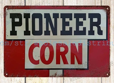 PIONEER CORN SEED farm barn agriculture metal tin sign art garage