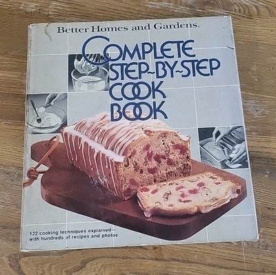 Better Homes & Gardens Complete Step by Step Cookbook, 1978, GUC, collectible #1