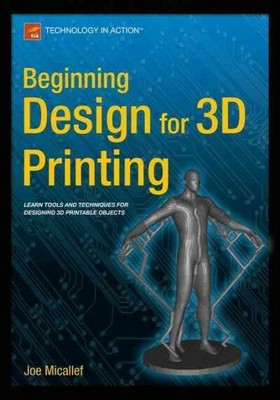 Beginning Design for 3d Printing, Paperback by Micallef, Joe, Brand New, Free...