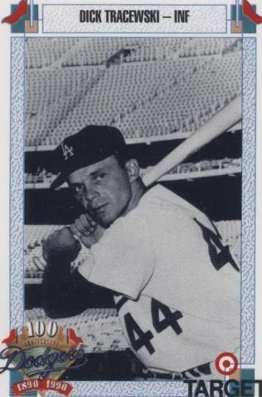 1990 Target Dodgers 100th Anniversary - Dick Tracewski #807