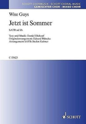 Jetzt ist Sommer: gemischter Chor (SATB) und Vocal Drumming. Chorpartitur.  ...