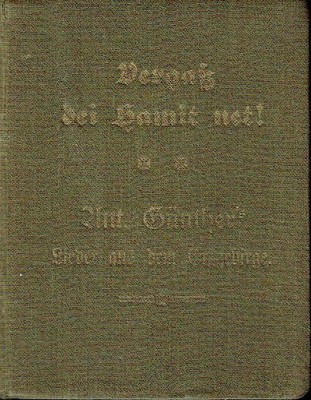 Anton Günther Buch Vergaß dei Hamit net EA 1911 Lieder aus dem Erzgebirge