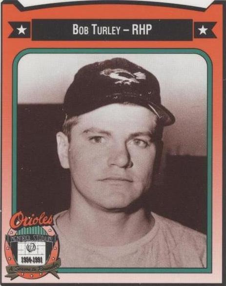 Edición del equipo de los Orioles de Baltimore de todos los tiempos 1991 - Bob Turley #464
