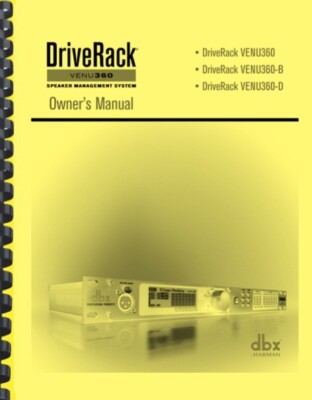 dbx DriveRack Venu 360 Speaker Management System OWNER'S USER MANUAL