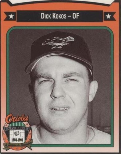 1991 All-Time Baltimore Orioles Team Issue - Dick Kokos #245