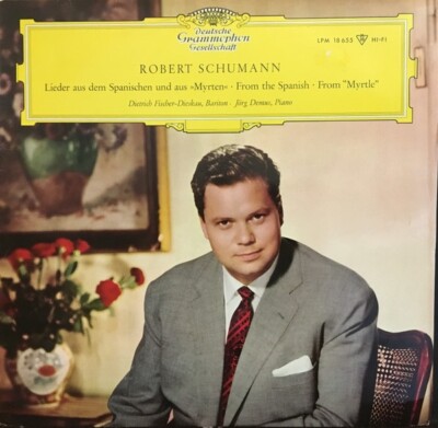 Schumann/Fischer-Dieskau-Lieder aus dem Spanischen und aus »Myr 18655 Vinyl 12''