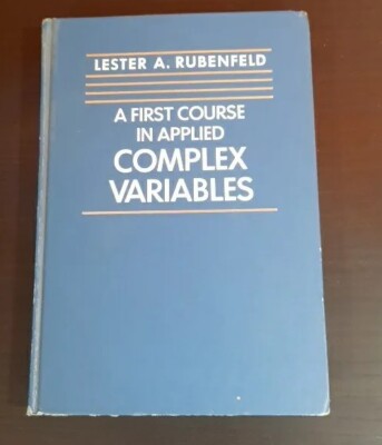 A First Course in Applied Complex Variables