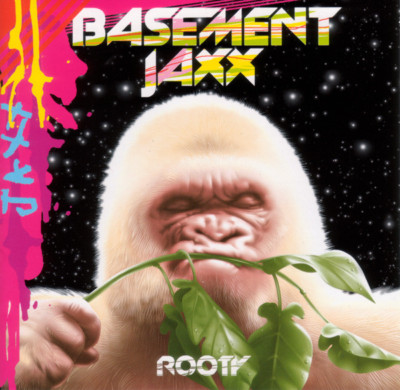 Rooty by Basement Jaxx - CD & Artwork only, no case (D5)