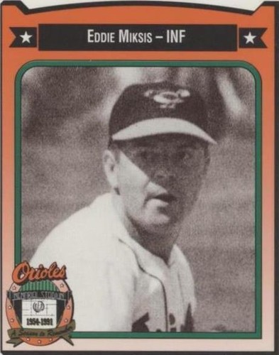 1991 All-Time Baltimore Orioles Team Issue - Eddie Miksis #298