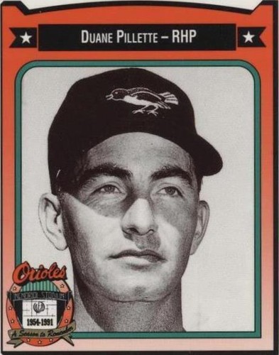 1991 All-Time Baltimore Orioles Team Issue - Duane Pillette #363