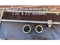 1” Square Drive Breaker Bar with 2.25 & 2.5" Sockets