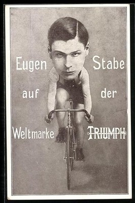 AK Reklame für die Fahrradmarke Triumph mit Eugen Stabe auf einem Rad 