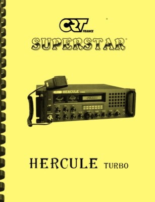 Galaxy Saturn Turbo / CRT Hercule Turbo CB Base Radio Station SERVICE MANUAL