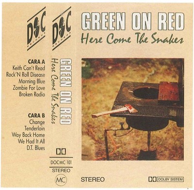 Green On Red Here Come The Snakes - Cassette