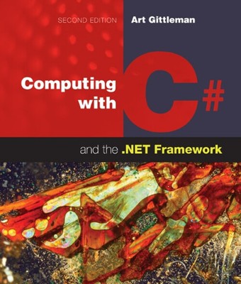 Computing with C# and the . NET Framework Paperback Arthur Gittle
