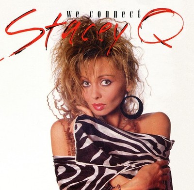 7", Single Stacey Q - We Connect