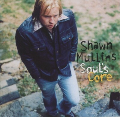 SHAWN MULLIS - SOUL'S CORE  : BRAND NEW AND SEALED