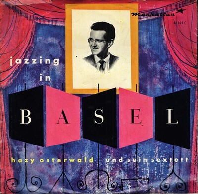 Hazy Osterwald Sextett / Jazzing In Basel / Vinyl / Jazz / Blues / Manhattan