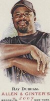 2007 Topps Allen & Ginter's - Ray Durham #138