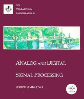 Analog and Digital Signal Processing Paperback Ashok Ambardar