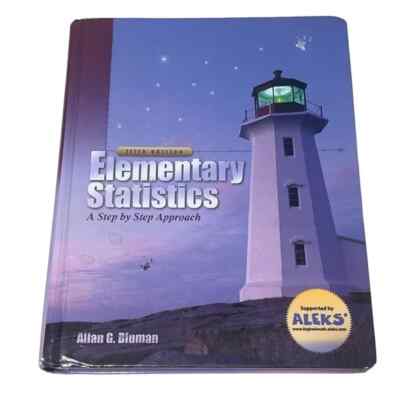 Elementary Statistics A Step By Step Approach Textbook Allan G Bluman 5th Ed