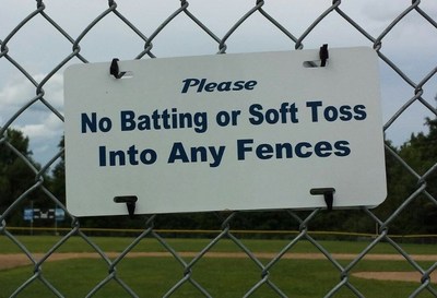 No Batting or Soft Toss Into Any Fence Aluminum Sign