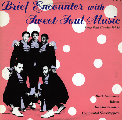洋楽 Brief Encounter With Sweet Soul Music LP Various - Brief Encounter With Sweet Soul Music / VG+ / LP