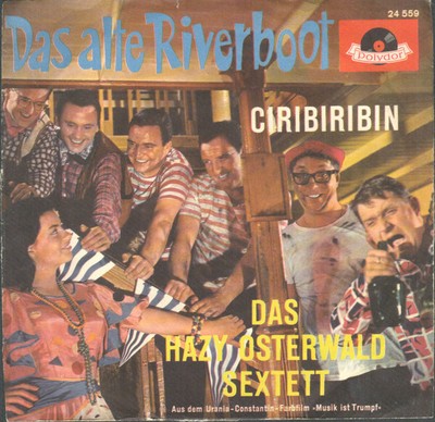 Hazy Osterwald Sextett / Das Alte Riverboot / Vinyl / Schlagersingles 50s/60s