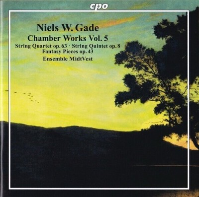 NIELS W. GADE Chamber Works Vol. 5 / Ensemble MidtVest (CD, CPO, 2020)