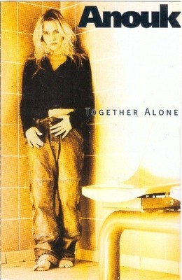 Anouk   Together Alone (1997) CASSETTE ''Made in EU'' ''NM''