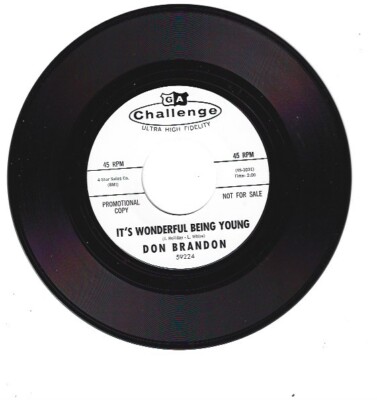 DON BRANDON - 45 RPM TEEN on  CHALLENGE  RECORDS  IT'S WONDERFUL BEING YOUNG ''