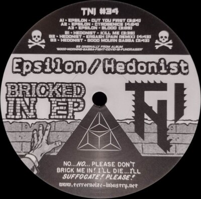 Epsilon & Hedonist - Bricked In EP GABBER GABBA HARDCORE TECHNO TNI#34 Vinyl New