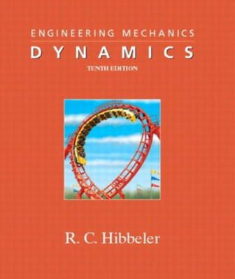 Engineering Mechanics - Dynamics Hardcover Russell C. Hibbeler