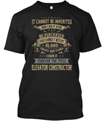 Elevator Constructor My Blood T-Shirt Made in the USA Size S to 5XL
