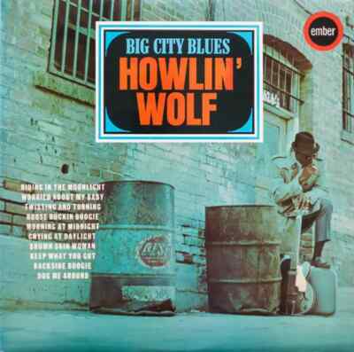 英LP Howlin Wolf Big City Blues STEMB3370 EMBER /00260 Howlin Wolf Big City Blues NEAR MINT Ember Records Vinyl LP