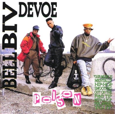 Bell Biv Devoe - Poison - New CD