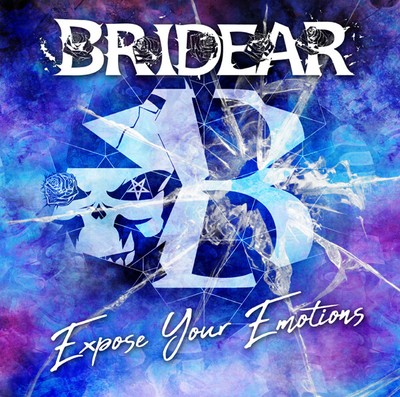 BRIDEAR EXPOSE YOUR EMOTIONS CD New 0803341543294