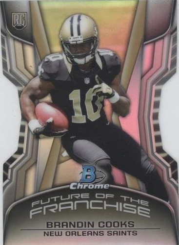 2014 Bowman Chrome Brandin Cooks #FF-BC