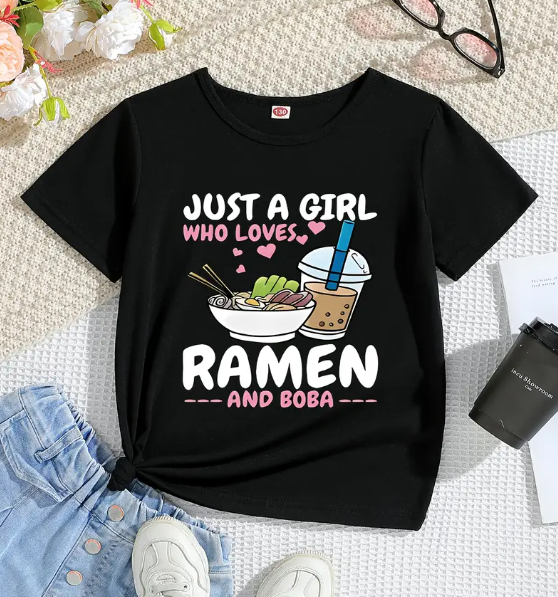 Girls Top Just a Girl Who Loves Ramen and Boba New Select Your Size