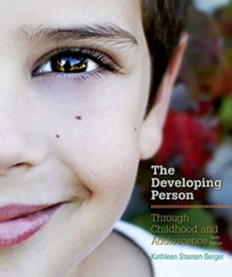 Developing Person Through Childhood and Adolescence Kathleen Stas
