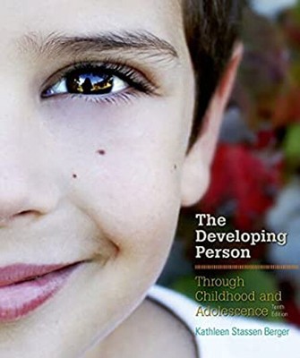 Developing Person Through Childhood and Adolescence Kathleen Stas