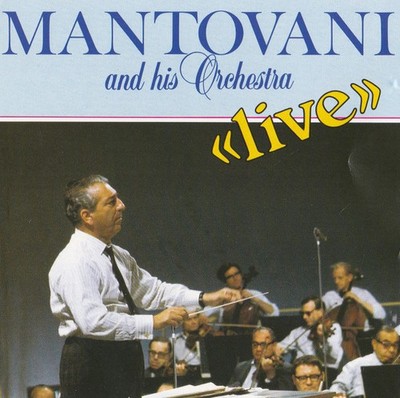 Mantovani And His Orchestra - «Live» (CD, Album) 