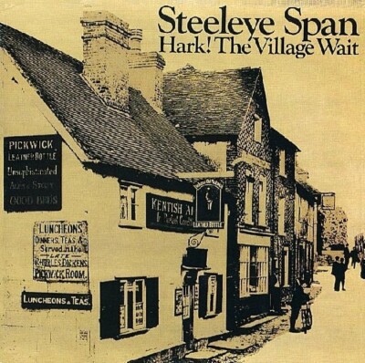 Steeleye Span   Hark! The Village Wait (1970) CD Reissue 1991 (Shanachie)