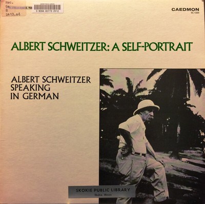 Albert Schweitzer - A Self-Portrait (Albert Schweitzer Speaking In German) (LP) 